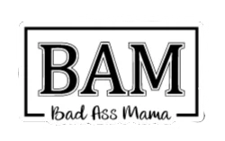 BAM - Bad Ass Mom Magnet