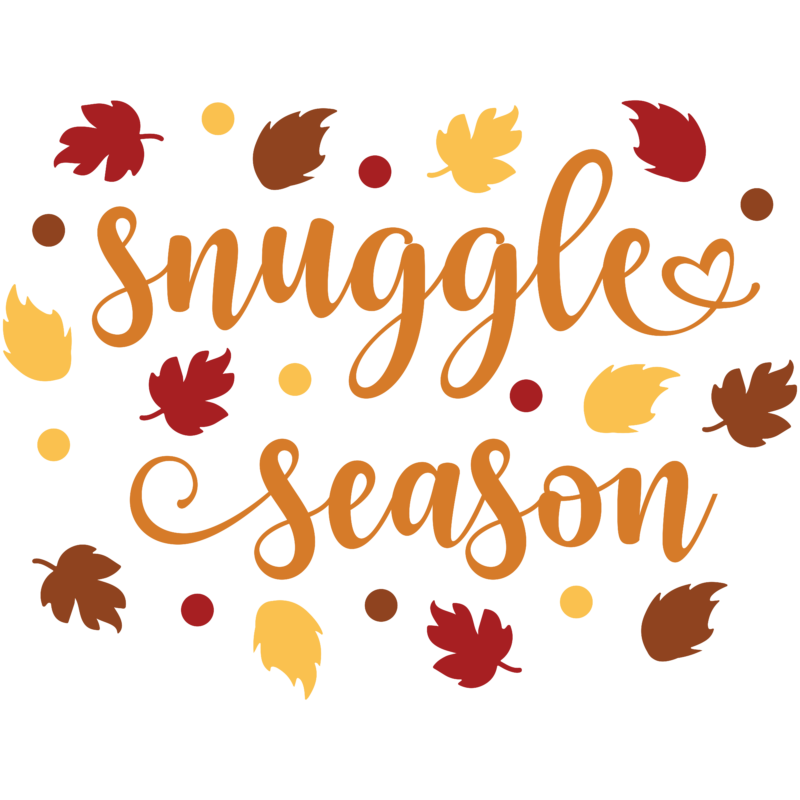 Snuggle season